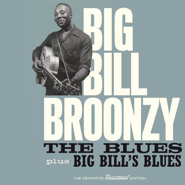 BROONZY,BIG BILL - BLUES / BIG BILL'S BLUES