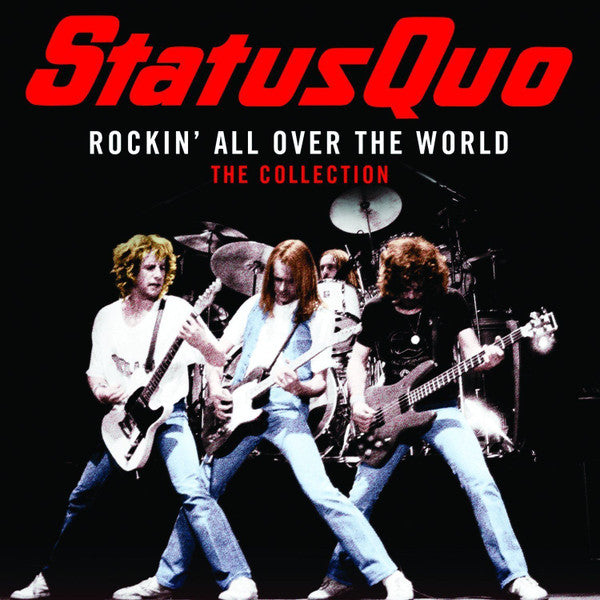 STATUS QUO - ROCKIN ALL OVER THE WORLD: THE COLLECTION