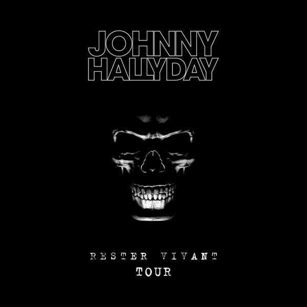 HALLYDAY,JOHNNY - RESTER VIVANT TOUR