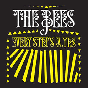 BEES (BAND OF BEES) - EVERY STEP'S A YES