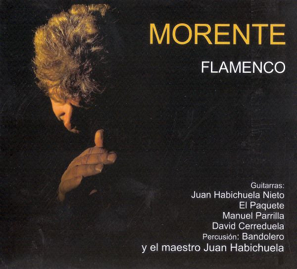 MORENTE,ENRIQUE - FLAMENCO
