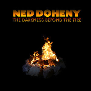 DOHENY,NED - DARKNESS BEYOND FIRE