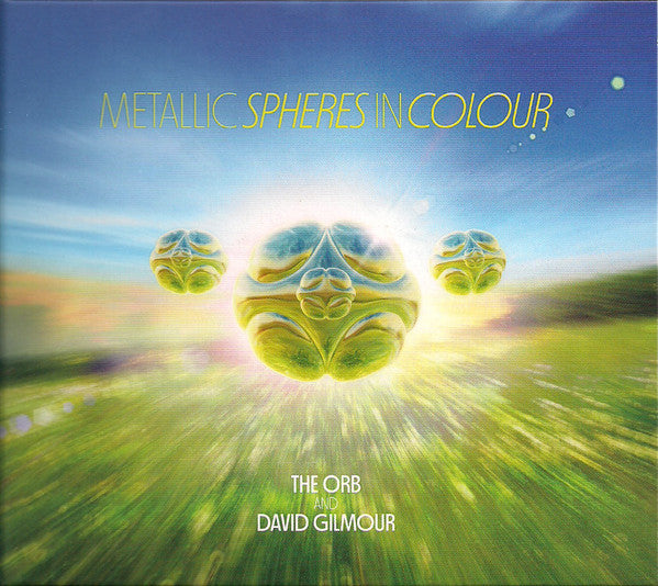 ORB & DAVID GILMOUR - METALLIC SPHERES IN COLOUR