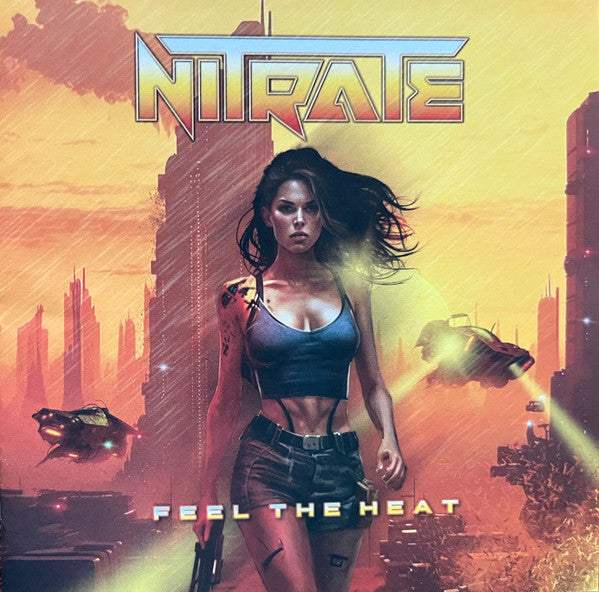 NITRATE - FEEL THE HEAT