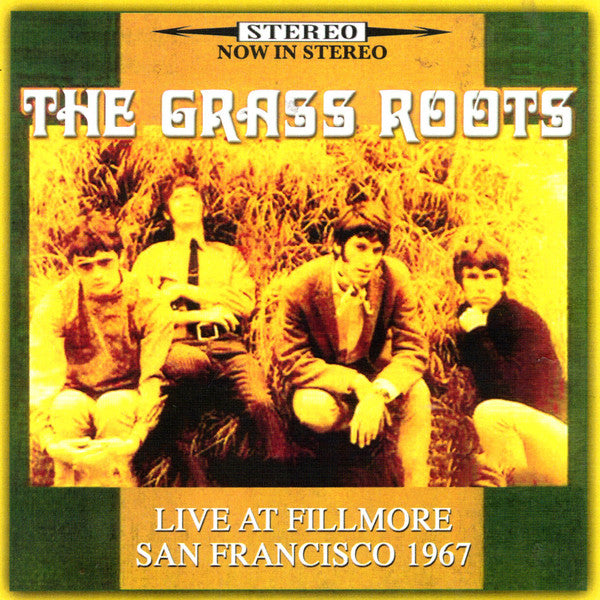GRASS ROOTS - LIVE AT FILLMORE SAN FRANCISCO