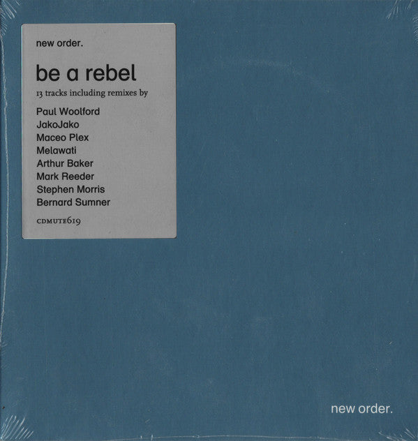 NEW ORDER - BE A REBEL REMIXED