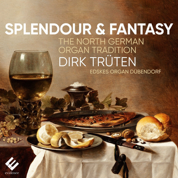 TRUTEN,DIRK - SPLENDOUR & FANTASY: THE NORTH GERMAN ORGAN TRADITION