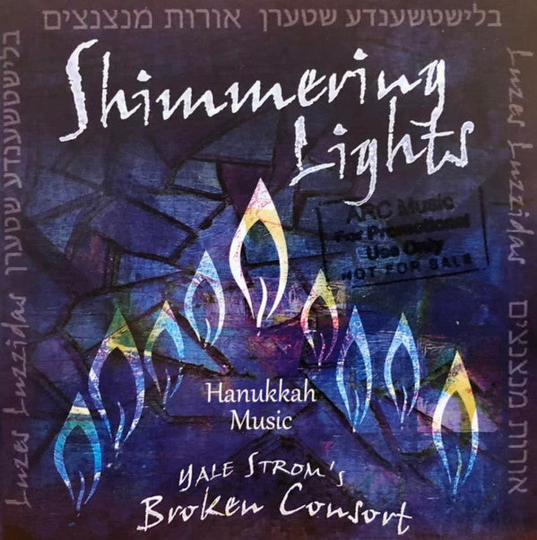 STROMS YALE BROKEN CONSORT - SHIMMERING LIGHTS