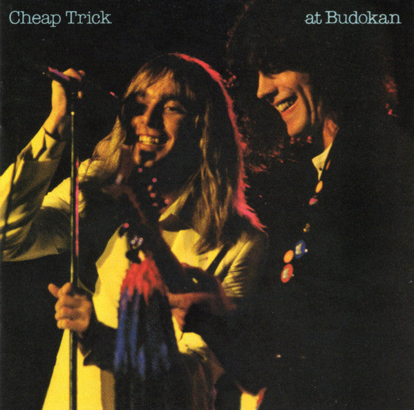 CHEAP TRICK - CHEAP TRICK AT BUDOKAN
