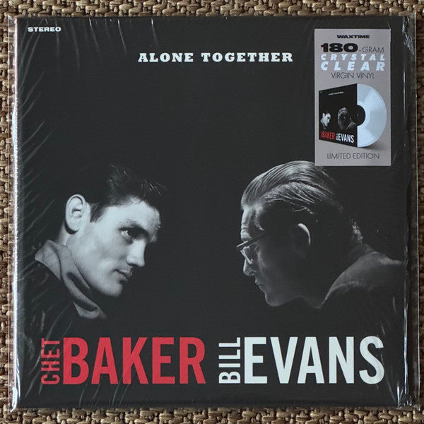 BAKER,CHET & BILL EVANS - ALONE TOGETHER (LIMITED/CRYSTAL CLEAR VINYL)