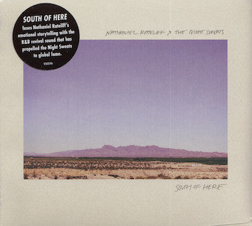 RATELIFF NATHANIEL & THE NIGHT SWEATS - SOUTH OF HERE (X)