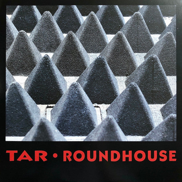 TAR - ROUNDHOUSE