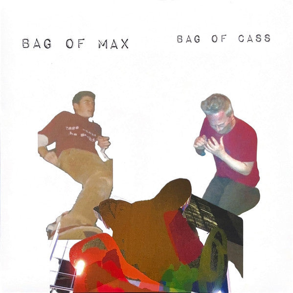 HILL,ZACH & LUCAS ABELA - BAG OF MAX BAG OF CASS