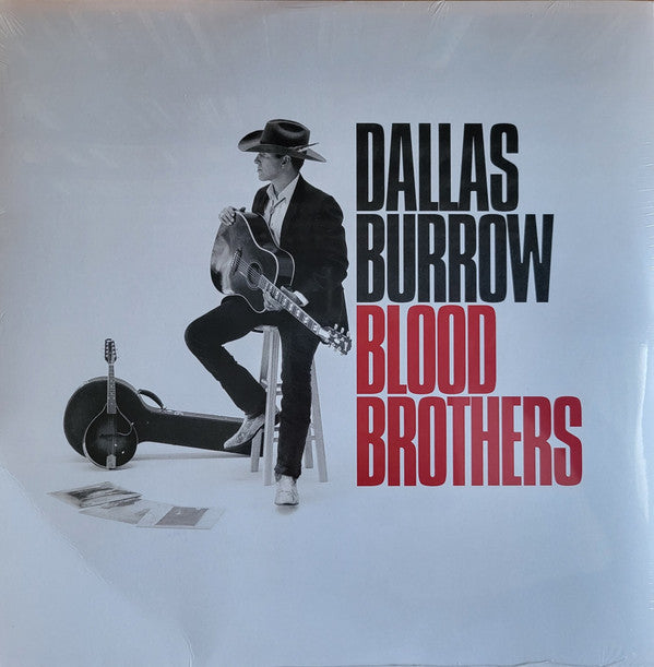 BURROW,DALLAS - BLOOD BROTHERS