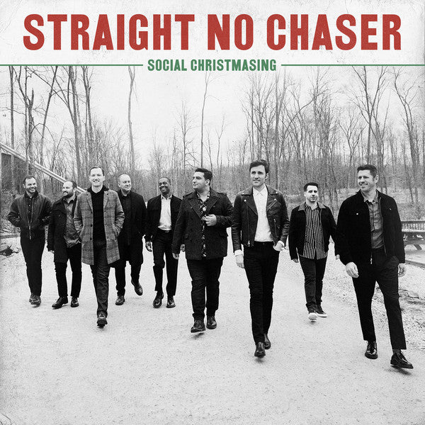 STRAIGHT NO CHASER - SOCIAL CHRISTMASING