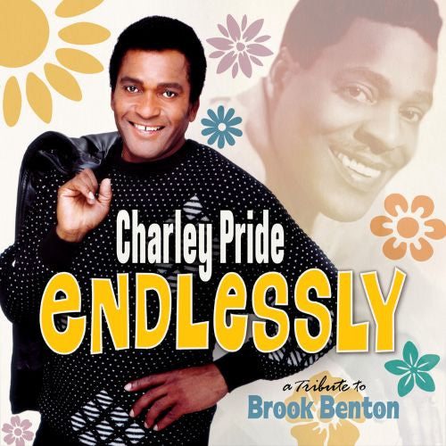 PRIDE,CHARLEY - ENDLESSLY: A TRIBUTE TO BROOK BENTON