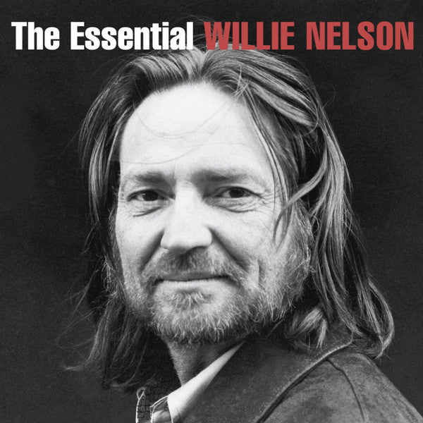 NELSON,WILLIE - ESSENTIAL WILLIE NELSON