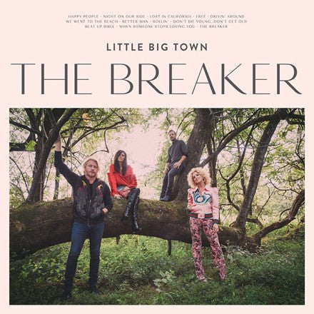 LITTLE BIG TOWN - BREAKER