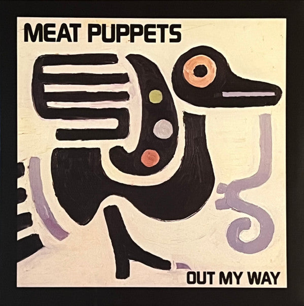 MEAT PUPPETS - OUT MY WAY