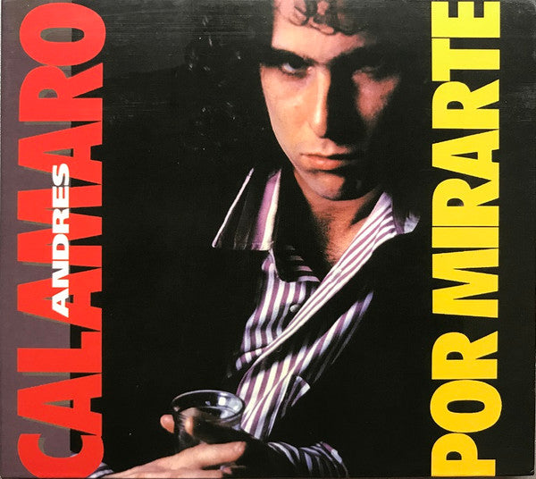CALAMARO,ANDRES - POR MIRARTE