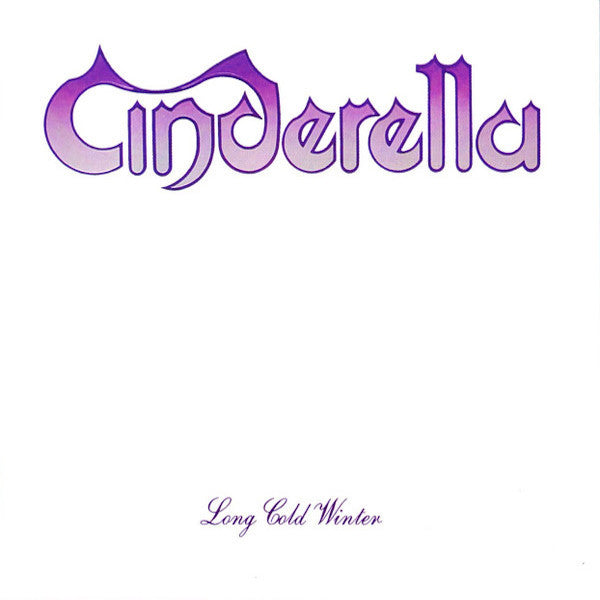 CINDERELLA - LONG COLD WINTER