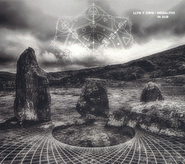 LLYN & CWN - MEGALITHS IN DUB