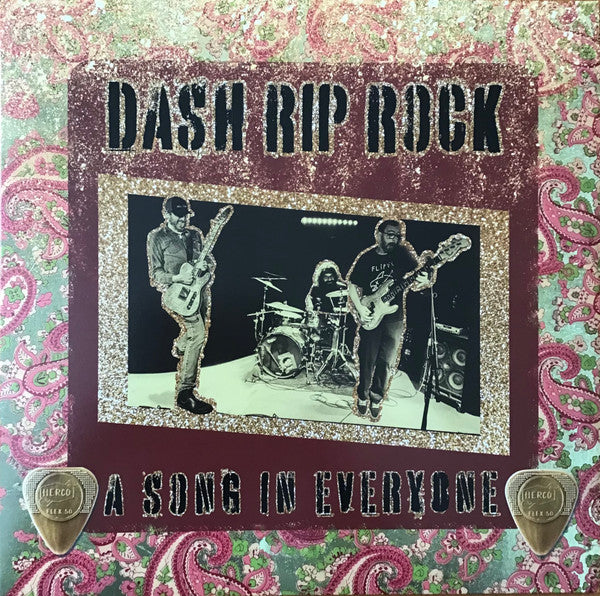 DASH RIP ROCK - SONG IN EVERYONE