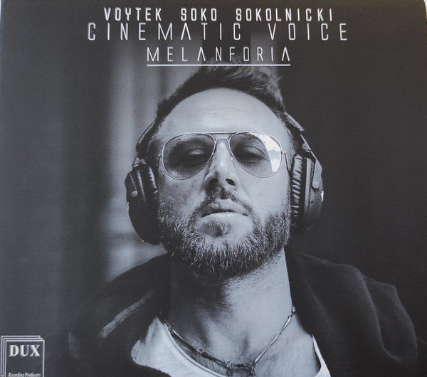 VOYTEK SOKO SOKOLNICKI - CINEMATIC VOICE