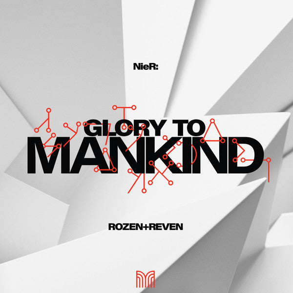 ROZEN,RIVEN - NIER: GLORY TO MANKIND
