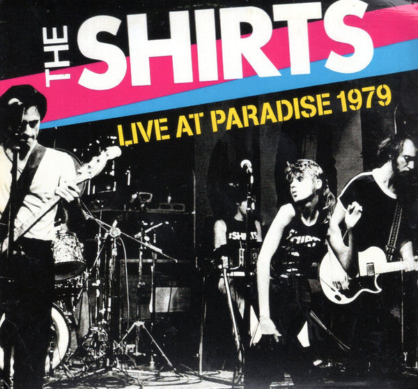 SHIRTS - LIVE AT PARADISE 1979