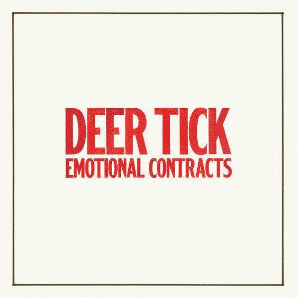 DEER TICK - EMOTIONAL CONTRACTS
