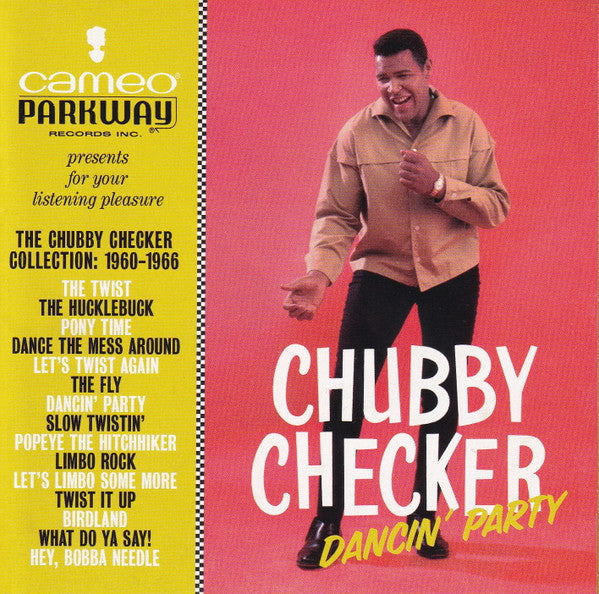 CHUBBY CHECKER - DANCIN' PARTY: THE CHUBBY CHECKER COLLECTION (1960-1966)