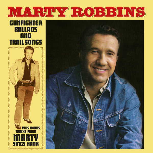ROBBINS,MARTY - GUNFIGHTER BALLADS & TRAIL SONGS