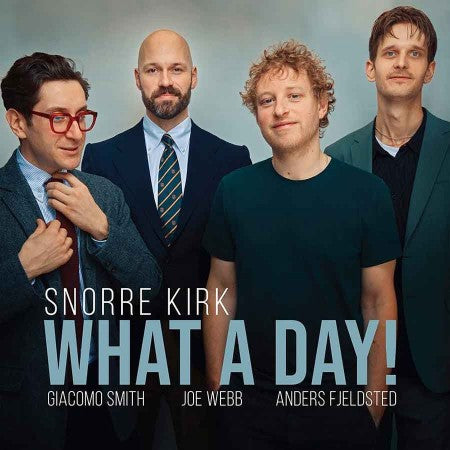 KIRK,SNORRE - WHAT A DAY!