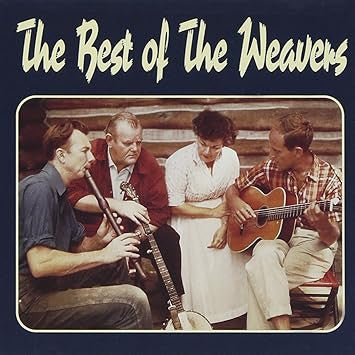 WEAVERS - BEST OF