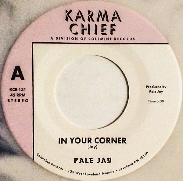 PALE JAY - IN YOUR CORNER / BEWILDERMENT (NATURAL W/ BLACK SWIRL 7INCH)
