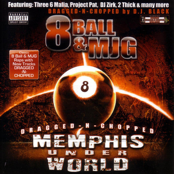EIGHTBALL & MJG - MEMPHIS UNDERWORLD DRAGGED N CHOPP