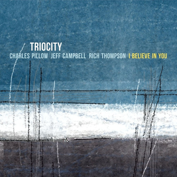 TRIOCITY - I BELIEVE IN YOU