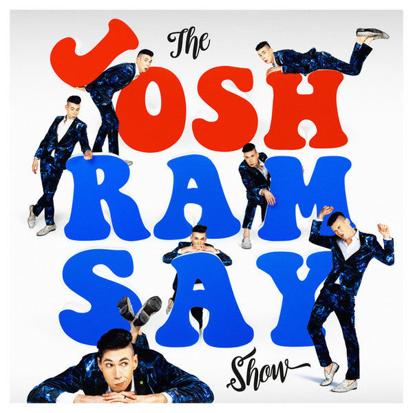 RAMSAY,JOSH - JOSH RAMSAY SHOW
