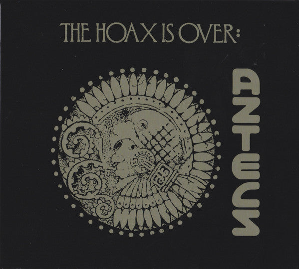 AZTECS - HOAX IS OVER (EXPANDED EDITION)