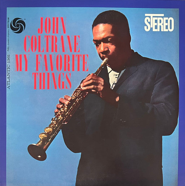 COLTRANE JOHN - MY FAVORITE THINGS (2LP/180G/45RPM)
