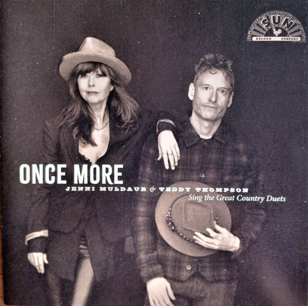 MULDAUR,JENNI & TEDDY THOMPSON - ONCE MORE: JENNI MULDAUR & TEDDY THOMPSON SING THE GREAT COUNTRY DUETS