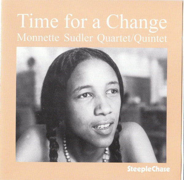 SUDLER,MONNETTE - TIME FOR A CHANGE