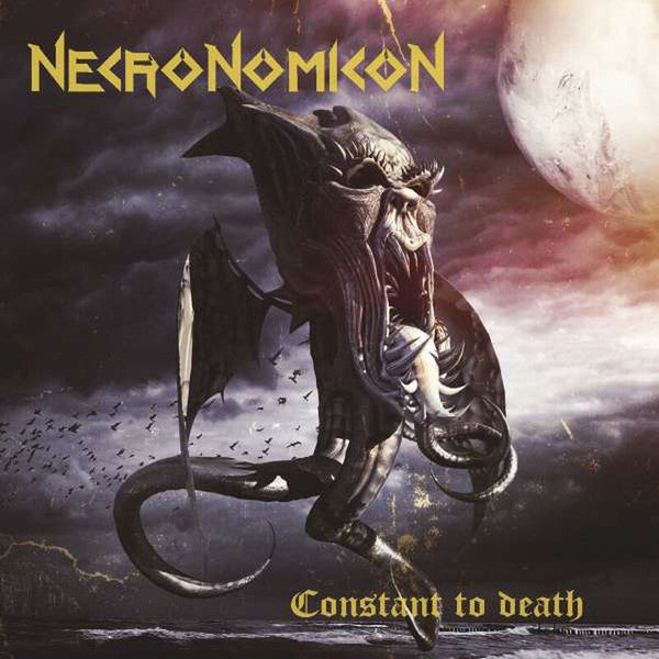 NECRONOMICON - CONSTANT TO DEATH