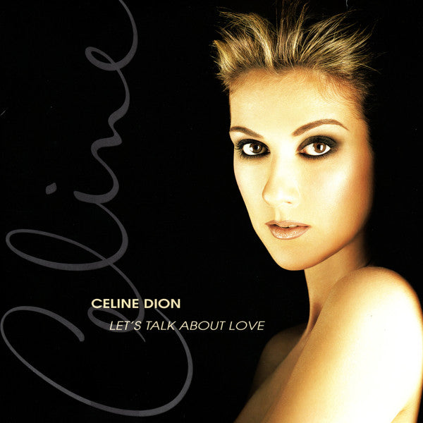 DION CELINE - LET'S TALK ABOUT LOVE