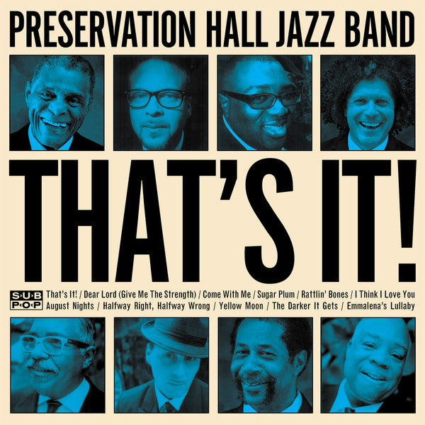 PRESERVATION HALL JAZZ BAND - THAT'S IT!