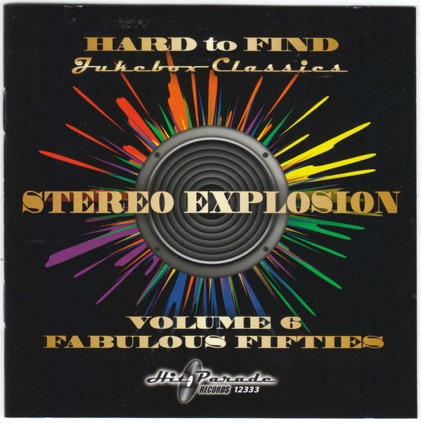 VARIOUS ARTISTS - HARD TO FIND JUKEBOX: STEREO EXPLOSION 6