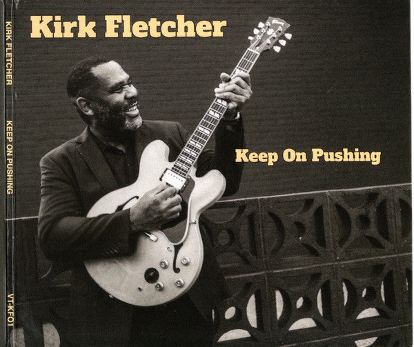FLETCHER,KIRK - KEEP ON PUSHING