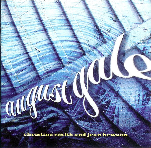 SMITH,CHRISTINA / HEWSON,JEAN - AUGUST GALE