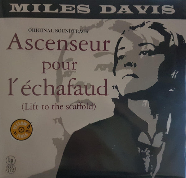 DAVIS MILES - ASCENSEUR POUR L'ECHAFAUD (YELLOW VINYL)